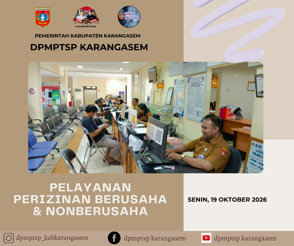 https://dpmptsp.karangasemkab.go.id/storage/artikel/11275644641792391195.pelayanan2 - 2026-10-19T142608.098.png